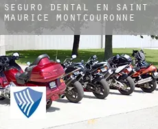 Seguro dental en Saint-Maurice-Montcouronne