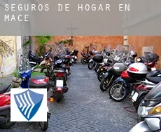 Seguros de hogar en  Mace