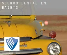 Seguro dental en  Baigts