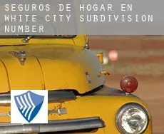 Seguros de hogar en  White City Subdivision Number 1