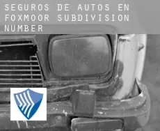 Seguros de autos en  Foxmoor Subdivision Number 2