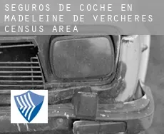 Seguros de coche en  Madeleine-De Verchères (census area)