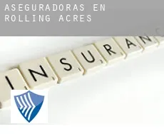 Aseguradoras en  Rolling Acres