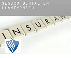 Seguro dental en  Llanfyrnach