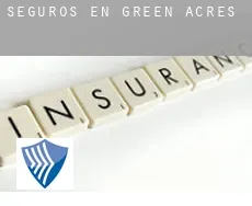 Seguros en  Green Acres