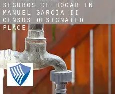 Seguros de hogar en  Manuel Garcia II