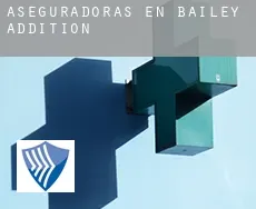 Aseguradoras en  Bailey Addition