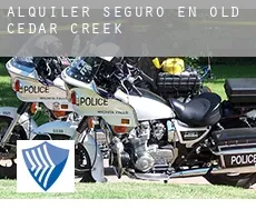 Alquiler seguro en  Old Cedar Creek