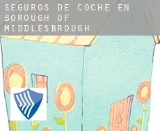 Seguros de coche en  Middlesbrough (Borough)