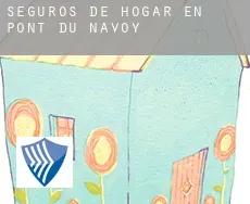 Seguros de hogar en  Pont-du-Navoy