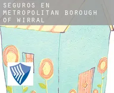 Seguros en  Metropolitan Borough of Wirral