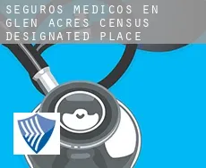 Seguros medicos en  Glen Acres